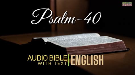 Ps 40 nkjv - Psalm 40:1 In Hebrew texts 40:1-17 is numbered 40:2-18. Psalm 40:4 Or to lies; Psalm 40:6 Hebrew; some Septuagint manuscripts but a body you have prepared for me; Psalm 40:6 Or purification offerings; Psalm 40:7 Or come / with the scroll written for me